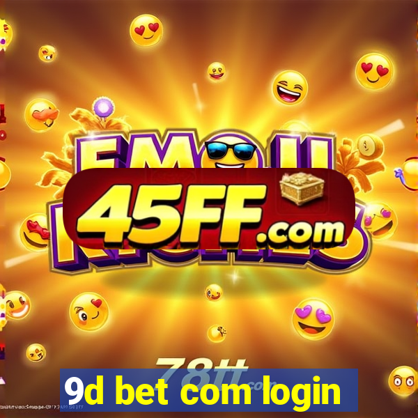 9d bet com login